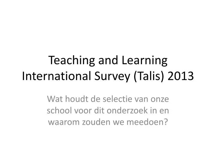 teaching and learning international survey talis 2013