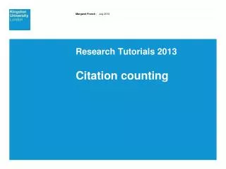 Research Tutorials 2013 Citation counting