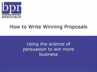 How to Write Winning Proposals