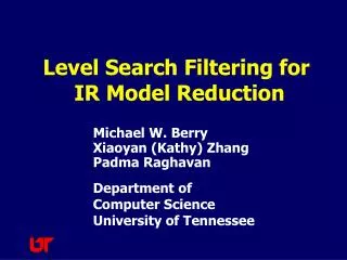 Level Search Filtering for IR Model Reduction
