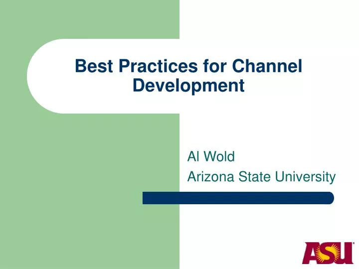 best practices for channel development