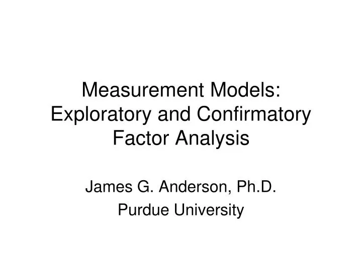 measurement models exploratory and confirmatory factor analysis