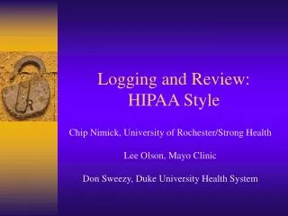 Logging and Review: HIPAA Style