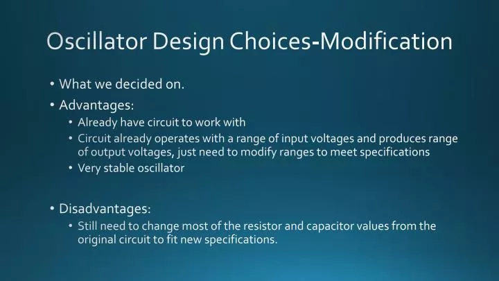 oscillator design choices modification