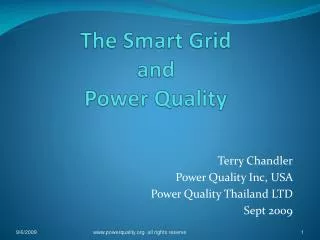 The Smart Grid and Power Quality