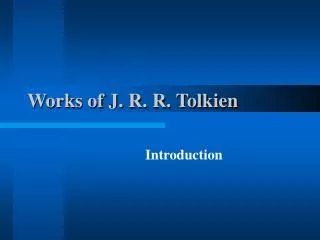 Works of J. R. R. Tolkien
