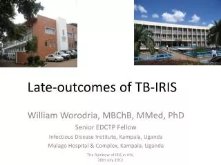 Late-outcomes of TB-IRIS
