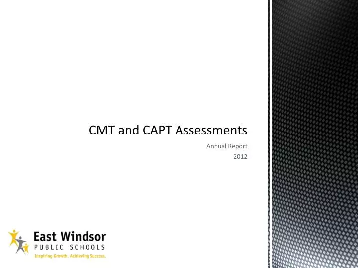 cmt and capt assessments