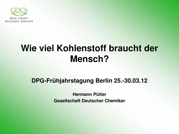 wie viel kohlenstoff braucht der mensch