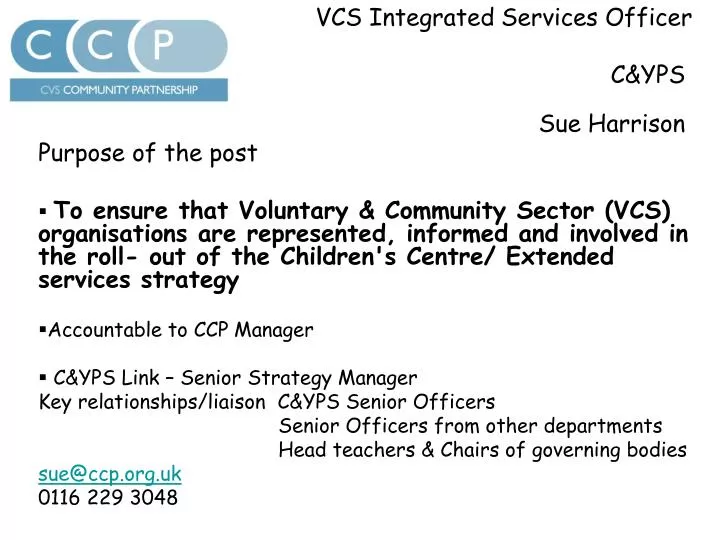 vcs integrated services officer c yps sue harrison