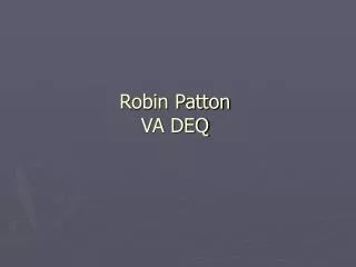 Robin Patton VA DEQ