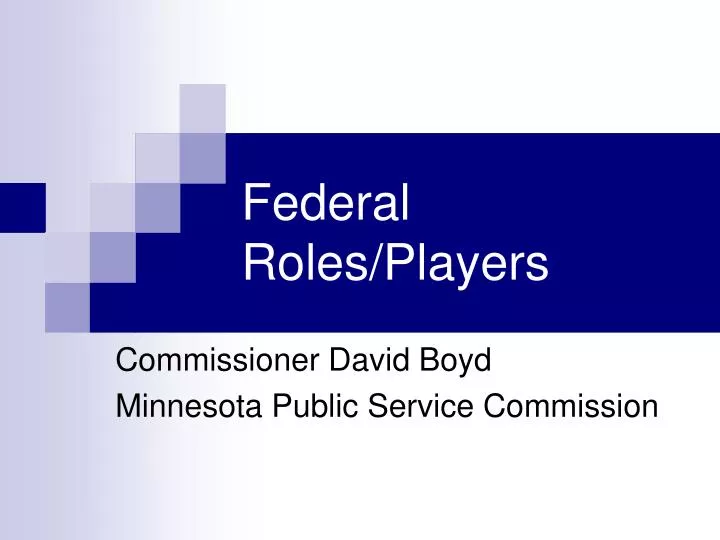 federal roles players
