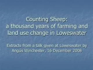 Hunting forest and summer pastures: Loweswater in relation to Copeland Forest