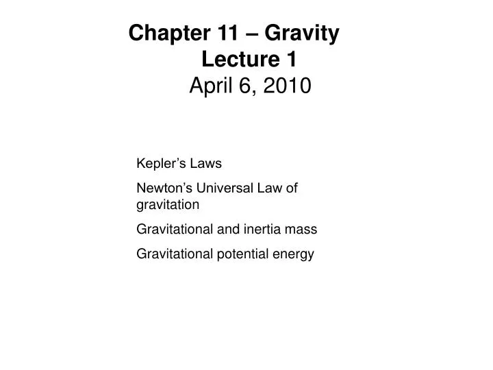 Ppt Keplers Laws Newtons Universal Law Of Gravitation Gravitational And Inertia Mass 0394