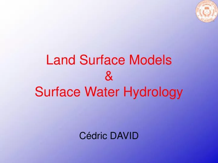 land surface models surface water hydrology