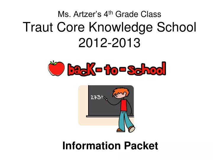 ms artzer s 4 th grade class traut core knowledge school 2012 2013