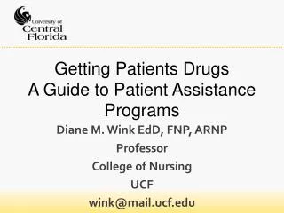 Getting Patients Drugs A Guide to Patient Assistance Programs