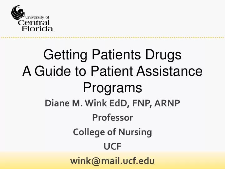 getting patients drugs a guide to patient assistance programs