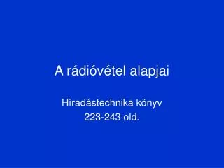 a r di v tel alapjai
