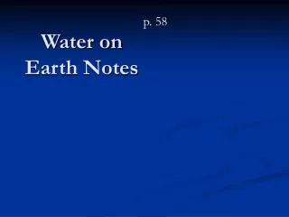 Water on Earth Notes