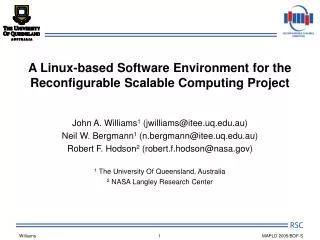 A Linux-based Software Environment for the Reconfigurable Scalable Computing Project