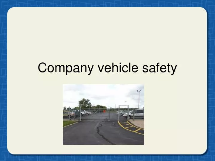 company vehicle safety