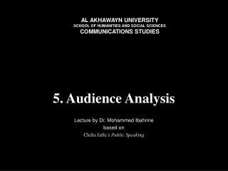5. Audience Analysis