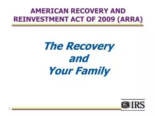 AMERICAN RECOVERY AND REINVESTMENT ACT OF 2009 (ARRA)