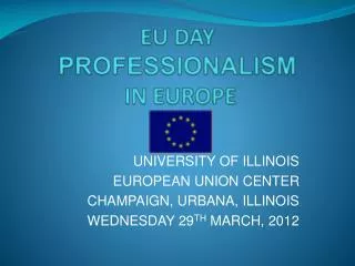 EU DAY PROFESSIONALISM IN EUROPE