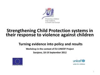 Strengthening Child Protection systems in their response to violence against children