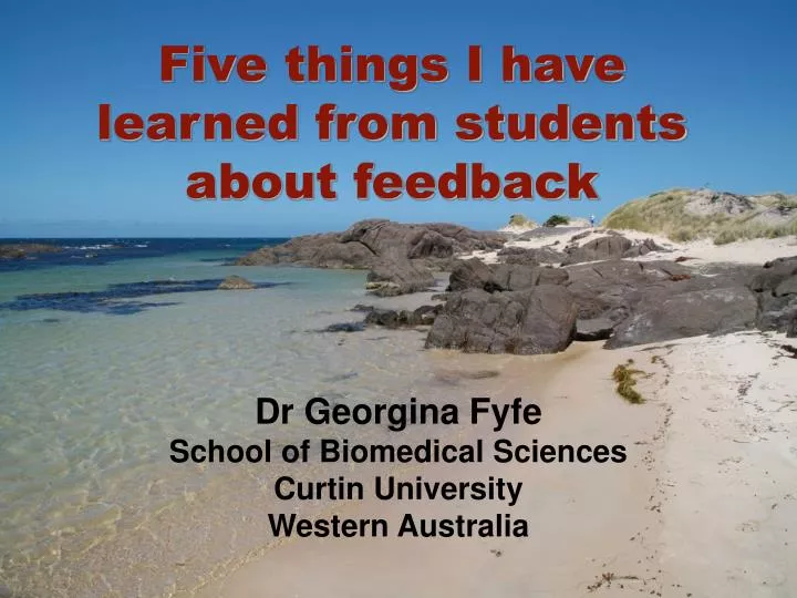 five things i have learned from students about feedback