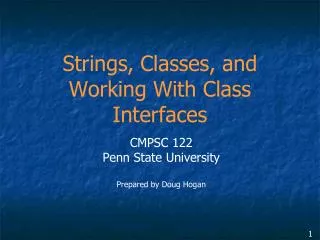 Strings, Classes, and Working With Class Interfaces