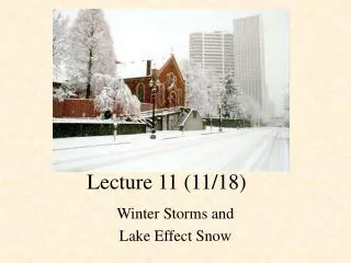 Lecture 11 (11/18)