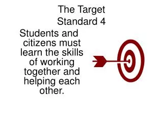 the target standard 4