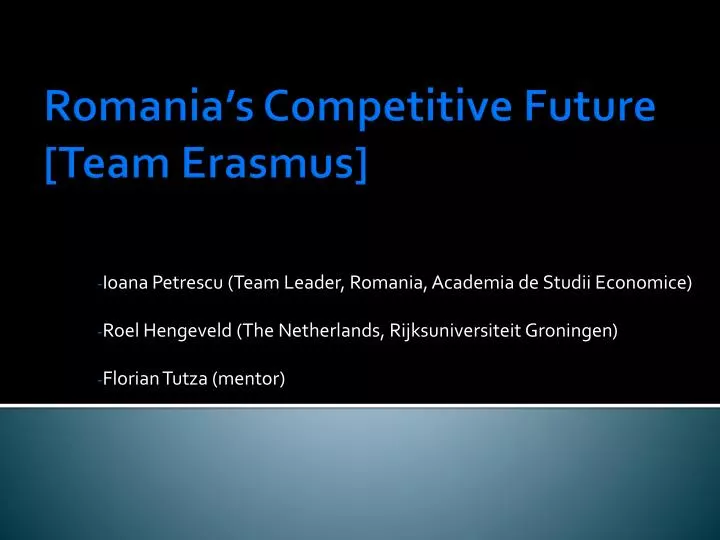 romania s competitive future team erasmus