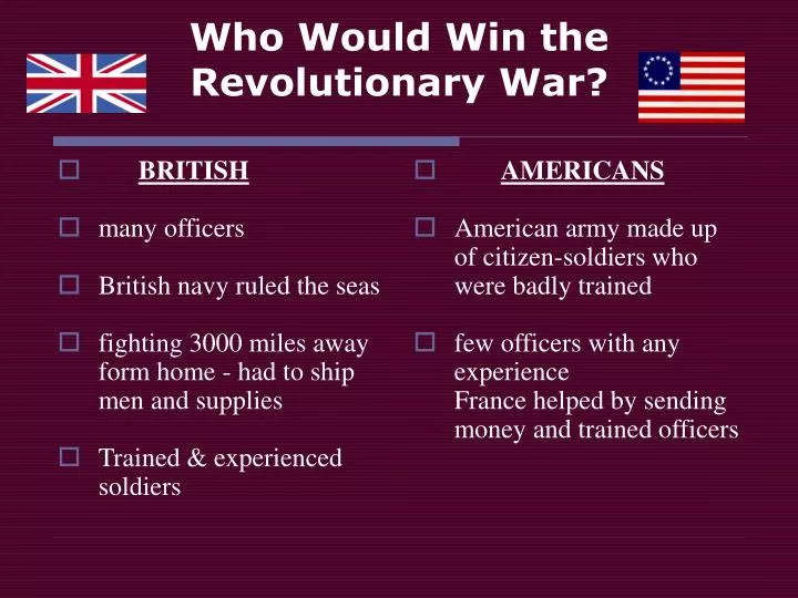 who would win the revolutionary war