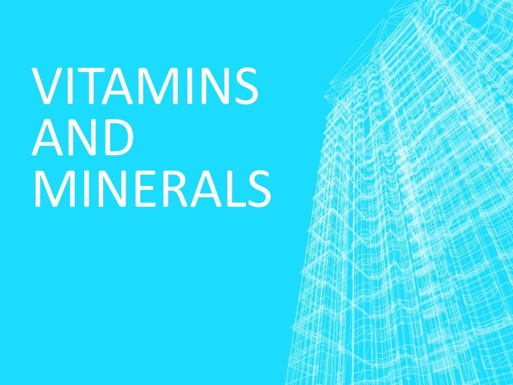PPT - Vitamins and Minerals PowerPoint Presentation, free download - ID ...