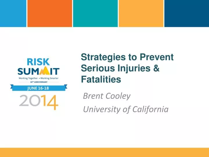 strategies to prevent serious injuries fatalities