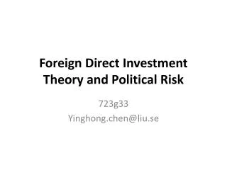 Foreign Direct Investment Theory and Political Risk