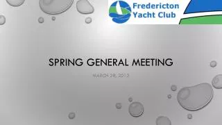 Spring General Meeting