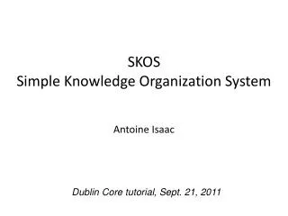 SKOS Simple Knowledge Organization System