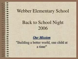 Webber Elementary School Back to School Night 2006