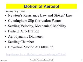 Motion of Aerosol