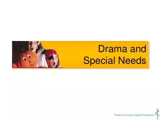 Drama and Special Needs
