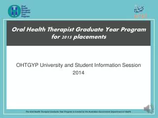 Oral Health Therapist Graduate Year Program for 2015 placements