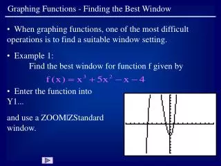 Graphing Functions - Finding the Best Window