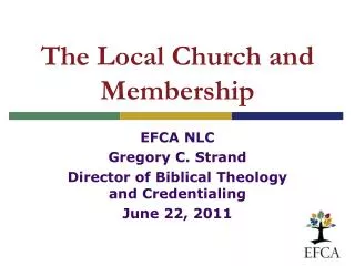 The Local Church and Membership