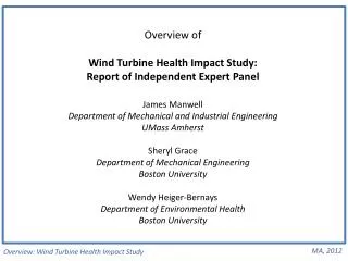 Overview: Wind Turbine Health Impact Study