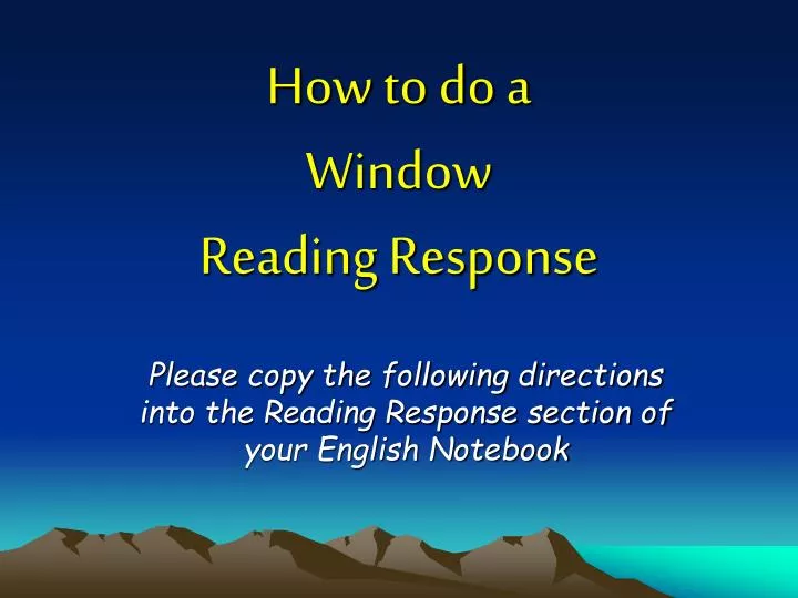 how to do a window reading response