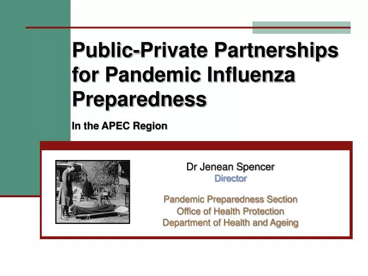 public private partnerships for pandemic influenza preparedness in the apec region